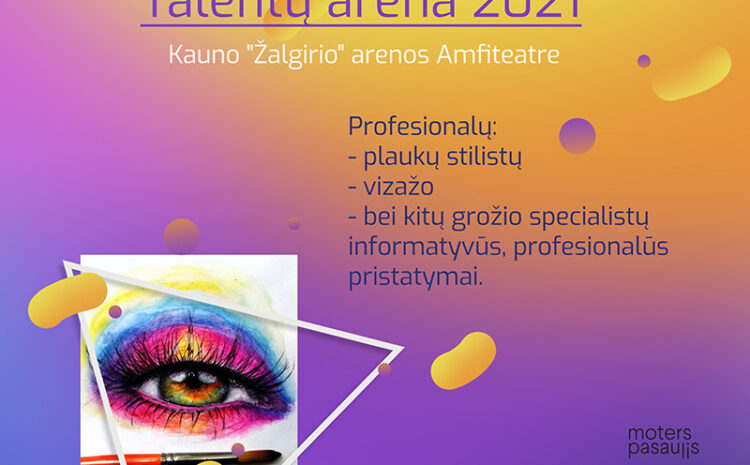  TALENTŲ ARENA 2021