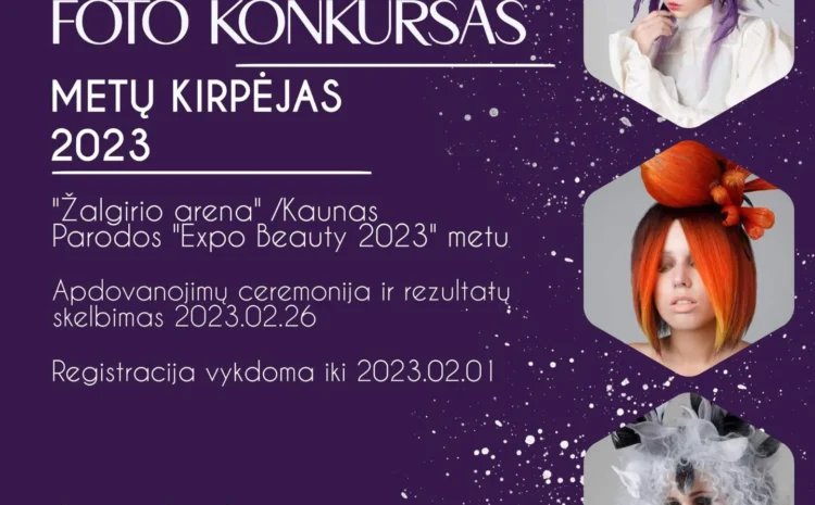  FOTO KONKURSAS METŲ KIRPĖJAS 2023 – REGISTRACIJA
